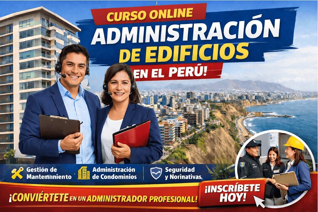 Curso Integral de Administración de Edificios en el Perú (Actualizado 2026)