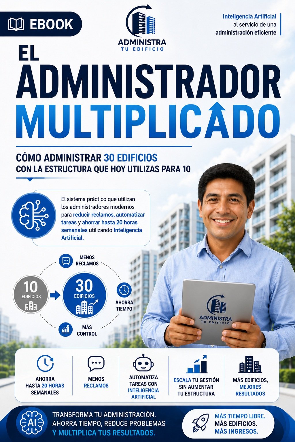 IA: El Administrador Multiplicado