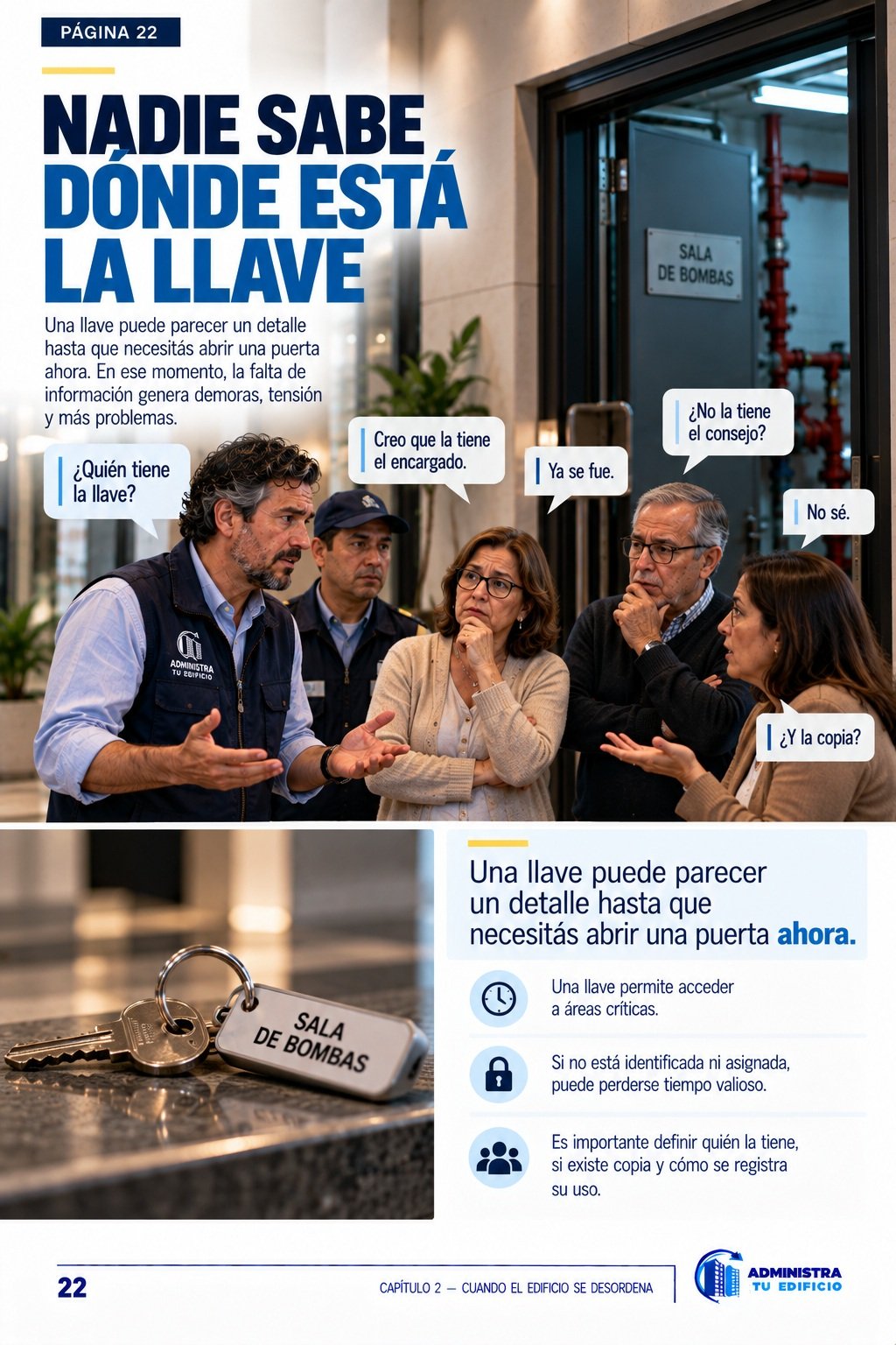 Nadie sabe dónde está la llave